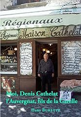 Denis cathelat auvergnat d'occasion  Livré partout en Belgiqu
