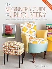 Beginner guide upholstery for sale  Delivered anywhere in UK