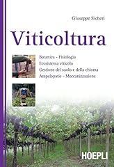 Viticoltura botanica. fisiolog usato  Spedito ovunque in Italia 