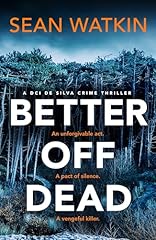 Better dead unmissable for sale  Delivered anywhere in UK