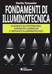 Fondamenti illuminotecnica. el usato  Spedito ovunque in Italia 