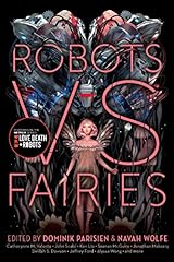 Robots vs. fairies for sale  Delivered anywhere in USA 