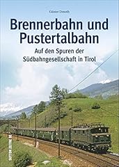 Brennerbahn pustertalbahn den gebraucht kaufen  Wird an jeden Ort in Deutschland