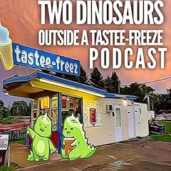 Dinosaurs outside tastee for sale  Delivered anywhere in USA 