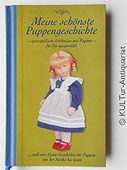 Schönste puppengeschichte ... gebraucht kaufen  Wird an jeden Ort in Deutschland