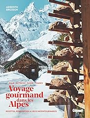 Voyage gourmand alpes d'occasion  Livré partout en France