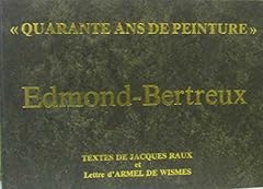 Edmond bertreux ans d'occasion  Livré partout en France