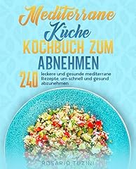 Mediterrane küche kochbuch gebraucht kaufen  Wird an jeden Ort in Deutschland