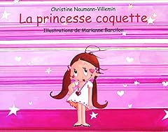 Princesse coquette d'occasion  Livré partout en France