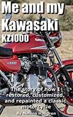 Used, Me and my Kawasaki KZ1000: The story of how I restored, for sale  Delivered anywhere in Canada