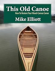 Old canoe restore for sale  Delivered anywhere in USA 