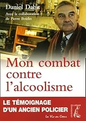 Combat alcoolisme d'occasion  Livré partout en France