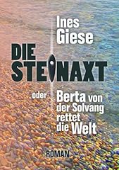 Steinaxt der berta gebraucht kaufen  Wird an jeden Ort in Deutschland