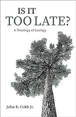 Late theology ecology for sale  Delivered anywhere in UK