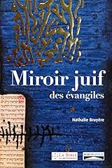 Miroir juif évangiles d'occasion  Livré partout en France