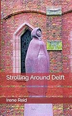 Strolling around delft for sale  Delivered anywhere in UK