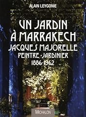 Jardin marrakech jacques d'occasion  Livré partout en France