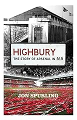 Highbury the definitive d'occasion  Livré partout en France