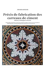 Précis fabrication carreaux d'occasion  Livré partout en France