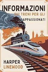 Informazioni sui treni usato  Spedito ovunque in Italia 