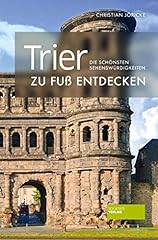 Trier fuß entdecken gebraucht kaufen  Wird an jeden Ort in Deutschland
