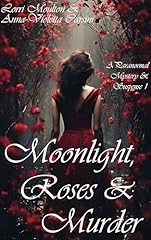 Moonlight roses murder for sale  Delivered anywhere in USA 