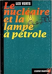 Nucléaire lampe pétrole d'occasion  Livré partout en Belgiqu