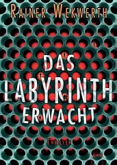 Labyrinth erwacht segeberger gebraucht kaufen  Wird an jeden Ort in Deutschland