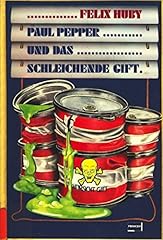 Paul pepper schleichende gebraucht kaufen  Wird an jeden Ort in Deutschland