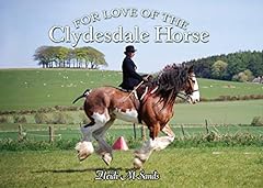 Love clydesdale horse for sale  Delivered anywhere in Ireland