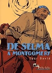 Selma montgomery d'occasion  Livré partout en France