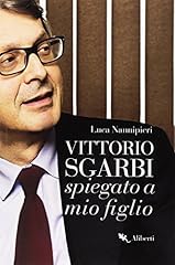 Vittorio sgarbi spiegato usato  Spedito ovunque in Italia 