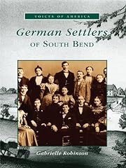 German Settlers of South Bend (Voices of America) for sale  Delivered anywhere in Canada