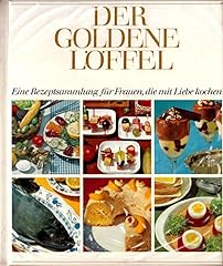 Goldene löffel rezeptsammlung gebraucht kaufen  Wird an jeden Ort in Deutschland