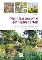 Garten naturgarten lebensraum gebraucht kaufen  Wird an jeden Ort in Deutschland