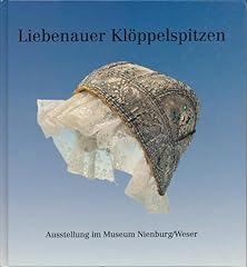 Liebenauer klöppelspitzen dem gebraucht kaufen  Wird an jeden Ort in Deutschland