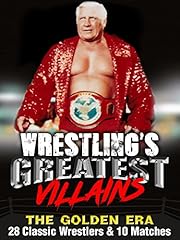 Wrestling greatest villains for sale  Delivered anywhere in UK