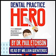 Dental practice hero for sale  Delivered anywhere in USA 