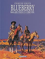 Blueberry tome ballade d'occasion  Livré partout en France