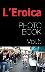 Eroica photobook vol.5 d'occasion  Livré partout en France