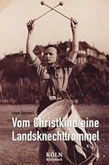 Vom christkind landsknechtstro gebraucht kaufen  Wird an jeden Ort in Deutschland