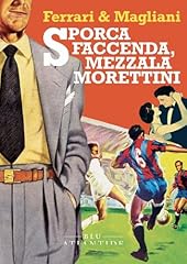 Sporca faccenda mezzala usato  Spedito ovunque in Italia 