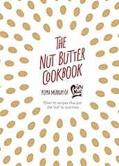 Nut butter cookbook for sale  Delivered anywhere in USA 