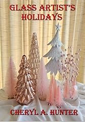 Glass artist holidays for sale  Delivered anywhere in USA 