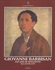 Giovanni barbisan. gli usato  Spedito ovunque in Italia 