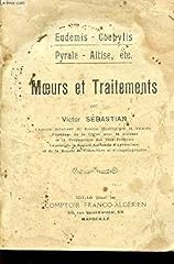 Moeurs traitements eudemis d'occasion  Livré partout en France