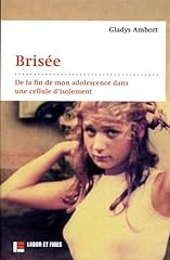 Brisée fin adolescence d'occasion  Livré partout en France