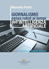 Giornalismo senza robot usato  Spedito ovunque in Italia 