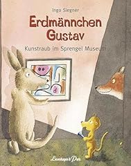 Erdmännchen gustav kunstraub gebraucht kaufen  Wird an jeden Ort in Deutschland