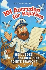 101 ausreden kapitäne gebraucht kaufen 101 ausreden kapitäne gebraucht kaufen  Wird an jeden Ort in Deutschland